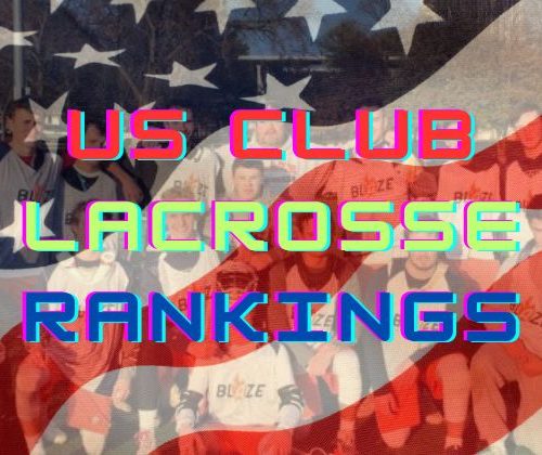 US Club Lacrosse Rankings
