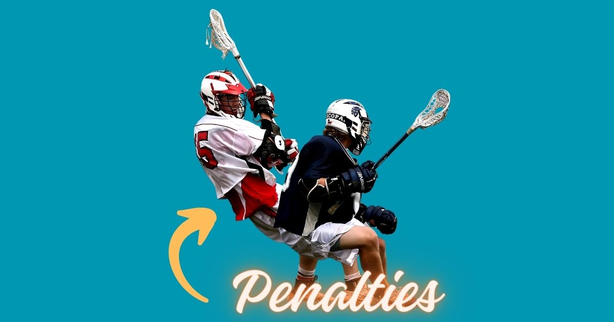 Lacrosse Penalties